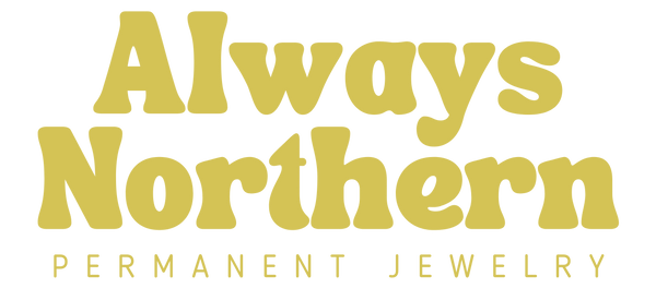 Always Northern Permanent Jewelry